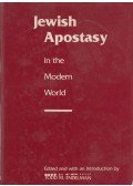 Endelman, Todd M. (szerk.) - Jewish Apostasy in the Modern World