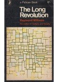 Williams, Raymond - The Long Revolution