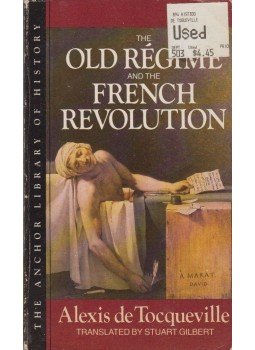 Alexis de Tocqueville - The Old Régime and the French Revolution, New York 0 antikvár könyv
