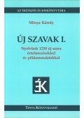 Minya Károly - Új szavak I.