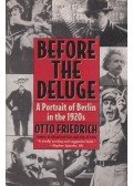 Otto Friedrich - Before the Deluge