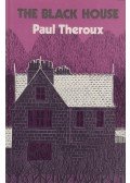 Paul Theroux - The Black House