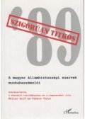Müller Rolf,Takács Tibor - Szigorúan titkos '89