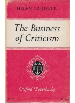 Helen Gardner - The Business of Criticism, Norwich 1963 antikvár könyv