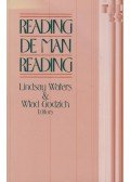 Lindsay Waters,Wlad Godzich - Reading de Man Reading
