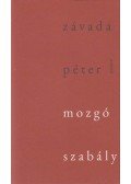 Závada Péter - Mozgó szabály