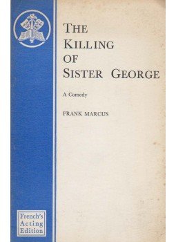 Frank Marcus - The Killing of Sister George, London 1965 antikvár könyv