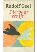 Rudolf Geel - Dierbaar venijn
