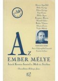 Kőbányai János - Az ember mélye