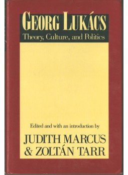 Judith Marcus, Tarr Zoltán - Georg Lukács Judith Marcus, Tarr Zoltán - Georg Lukács, New Brunswick - Oxford 1989 antikvár könyv