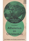 Ernst Bloch - Atheismus im Christentum
