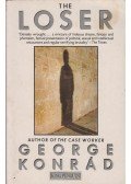 George Konrád - The Loser