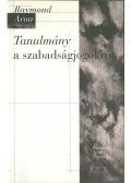 Aron, Raymond - Tanulmány a szabadságjogokról
