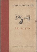 Móricz Zsigmond - Árvácska