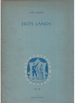 Gáli József - Erős János Gáli József - Erős János, Budapest 1954 antikvár könyv