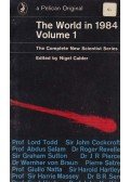 Nigel Calder - The World in 1984 - Volume 1