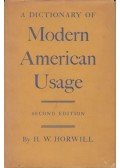 H. W. Fowler - A Dictionary of Modern English Usage