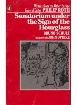 Bruno Schulz - The Sanatorium under the Sign of the Hourglass, New York 1979 antikvár könyv
