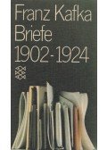 Franz Kafka - Briefe 1902-1924