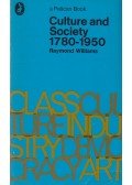 Raymond Williams - Culture and Society 1780-1950