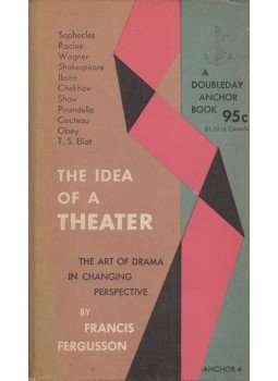Francis Fergusson - The Idea of a Theater, Garden City 0 antikvár könyv
