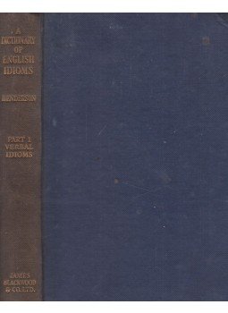 B. L. K. Henderson - A Dictionary Of English Idioms Part I., London 1954 antikvár könyv