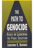 Christopher R. Browning - The Path to Genocide