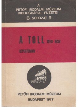 Lakatos Éva - A Toll 1929-1938 Repertórium, Budapest 1977 antikvár könyv
