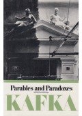 Franz Kafka - Parables and Paradoxes (Bilingual Edition)