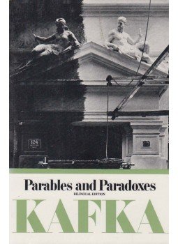 Franz Kafka - Parables and Paradoxes (Bilingual Edition), New York 1961 antikvár könyv