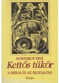 Frye, Northrop - Kettős tükör