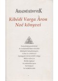 Kibédi Varga Áron - Noé könyvei