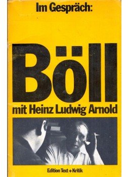 Heinrich Böll, Heinz Ludwig Arnold - Im Gespräch: Heinrich Böll mit Heinz Ludwig Arnold, München 1971 antikvár könyv