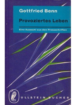 Gottfried Benn - Provoziertes Leben, Frankfurt 1961 antikvár könyv