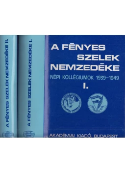 Kardos László - A fényes szelek nemzedéke I-II. Kardos László - A fényes szelek nemzedéke I-II., Budapest 1980 antikvár könyv