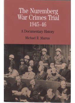 Michael R. Marrus - The Nuremberg War Crimes Trial 1945-46,  1977 antikvár könyv