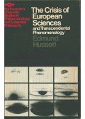 Husserl, Edmund - The Crisis of European Sciences and Transcendental Phenomenology