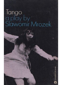 Slawomir Mrozek - Tango Slawomir Mrozek - Tango, New York 1968 antikvár könyv