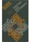 Jacques Derrida - Writing and Difference