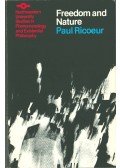 RICOEUR, PAUL - Freedom and Nature: The Voluntary and the Involuntary