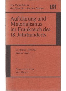 Arno Baruzzi - Aufklärung und Materialismus im Frankreich des 18. Jahrhunderts, München 1968 antikvár könyv