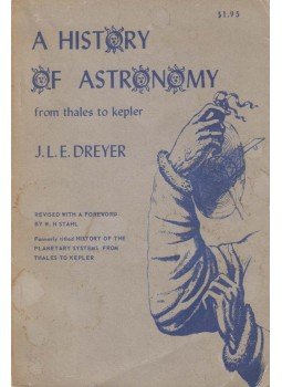 John Louis Emil Dreyer - A History of Astronomy,  1953 antikvár könyv