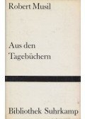 Robert Musil - Aus den Tagebüchern