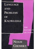 Noam Chomsky - Language and Problems of Knowledge: The Managua Lectures