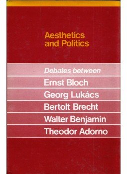  - Aesthetics and Politics: Debates between Ernst Bloch, Georg Lukács, Bertolt Brecht, Walter Benjamin, Theodor Adorno, London 1977 antikvár könyv