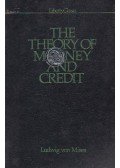 Ludwig von Mises - The Theory of Money and Credit