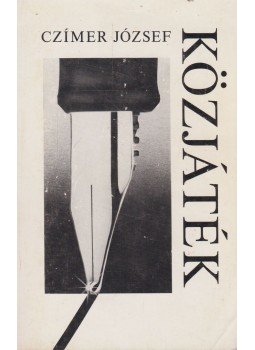 Czímer József - Közjáték Czímer József - Közjáték, Budapest 0 antikvár könyv