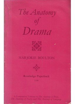Marjorie Boulton - The Anatomy of Drama, London 1968 antikvár könyv