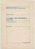 Korom Mihály - A magyar népi demokrácia első évei