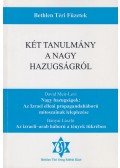 David Meir-Levi,Bányai László - Két tanulmány a nagy hazugságról